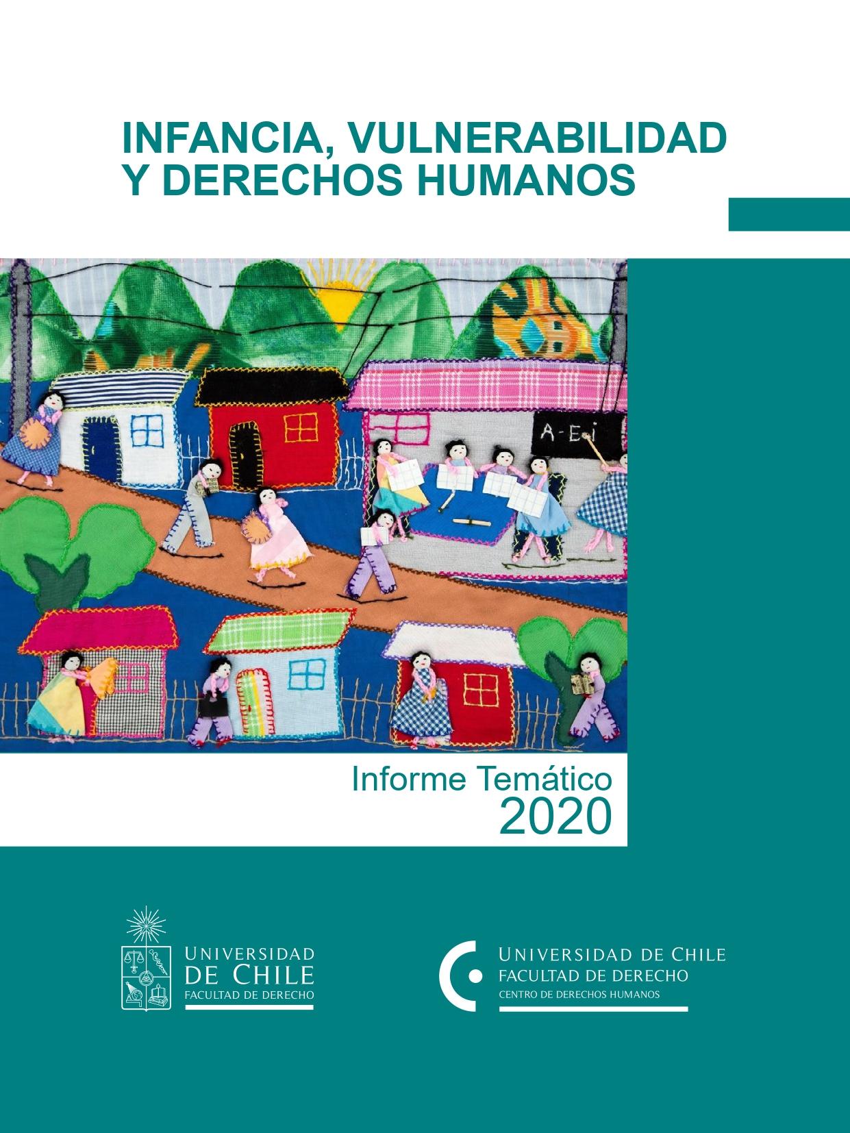 Informe temático: Infancia, vulnerabilidad y derechos humanos