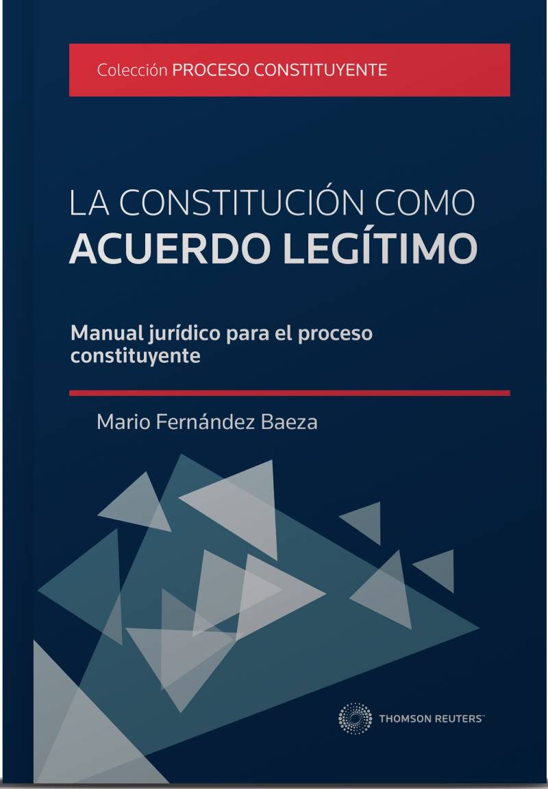 Libro "La Constitución como acuerdo legítimo" (Editorial Thomson Reuters)